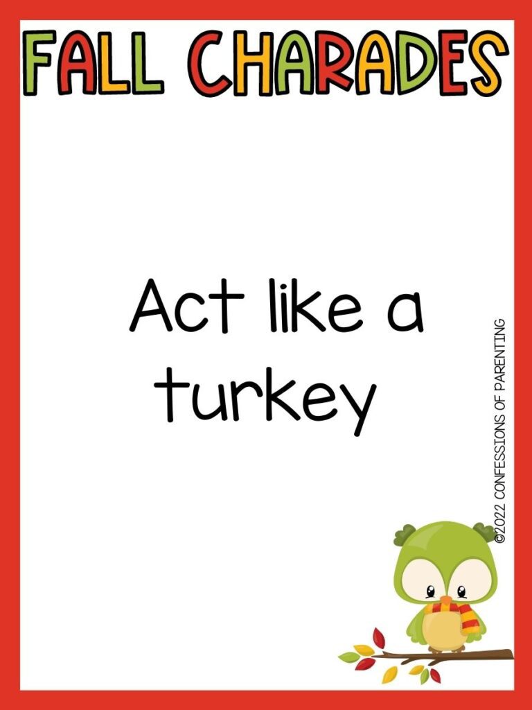 fall charades title in multiple colors with charades idea and little green owl on white background with orange border