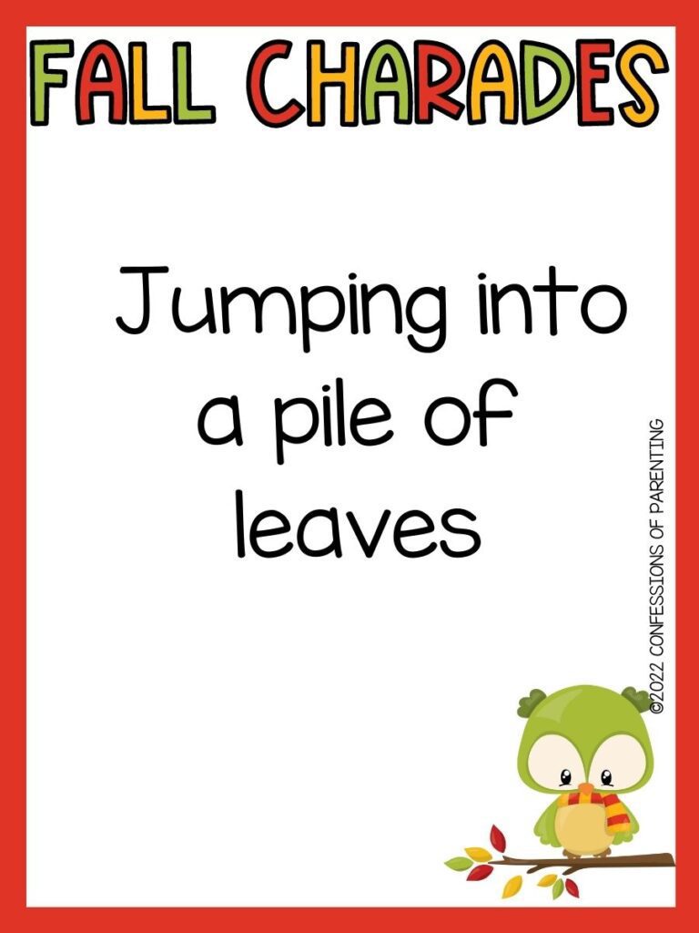 fall charades title in multiple colors with charades idea and little green owl on white background with orange border