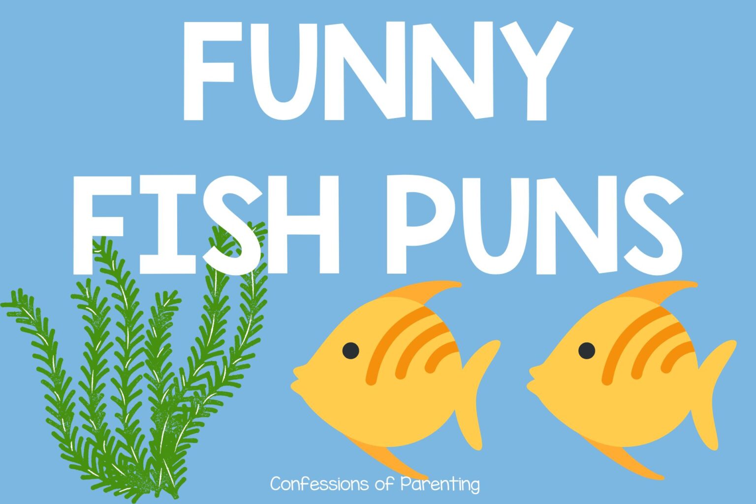 275 Funny Fish Puns That Are GillTastic