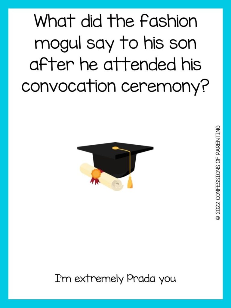 black graduation cap with rolled diploma and graduation joke on white background with teal border 