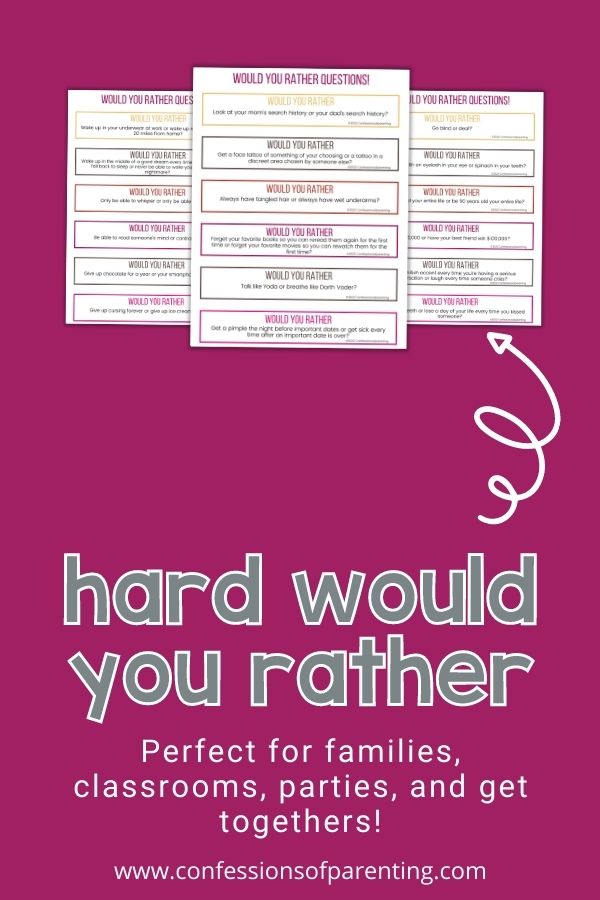 Three examples of the printable hard would you rather questions on a vivid reddish purple background stating it is perfect for families, classrooms, parties, and get-togethers. 