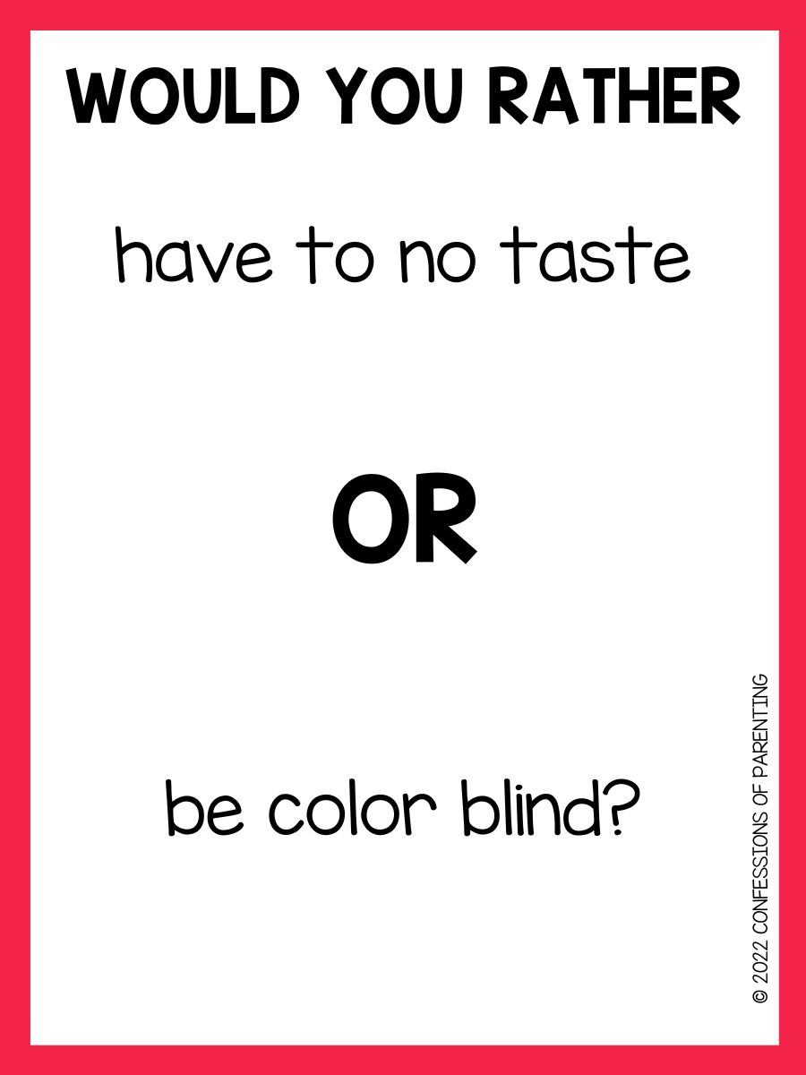 100+ of the BEST Hard Would You Rather Questions