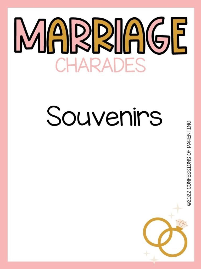 marriage charades title in gold and pink with charades idea and 2 gold rings on white background with pink border 