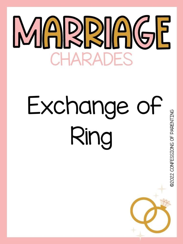 marriage charades title in gold and pink with charades idea and 2 gold rings on white background with pink border 