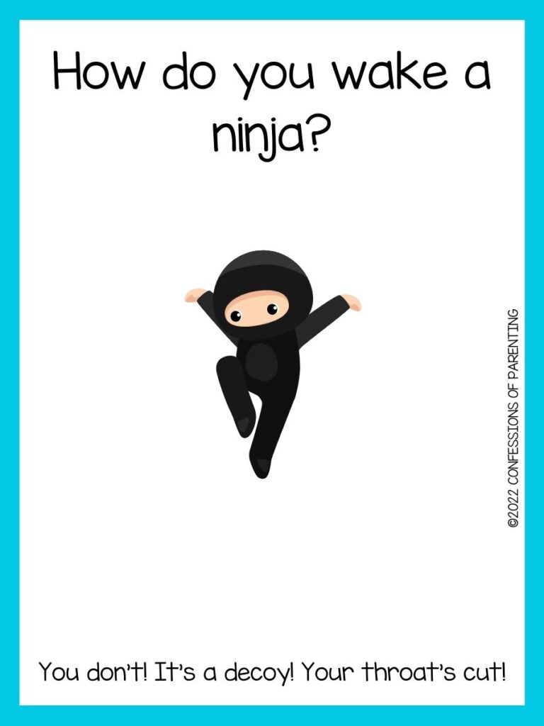 Ninja jumping with blue border and ninja joke