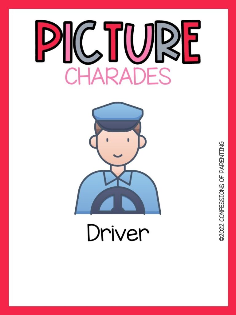 driver with red border and multicolor text that says picture charades