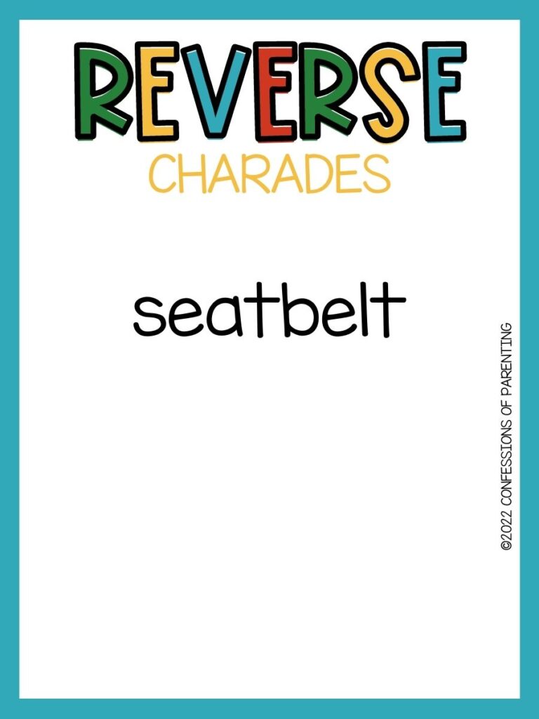 reverse charades title in multiple colors with charade idea on white background with teal border 