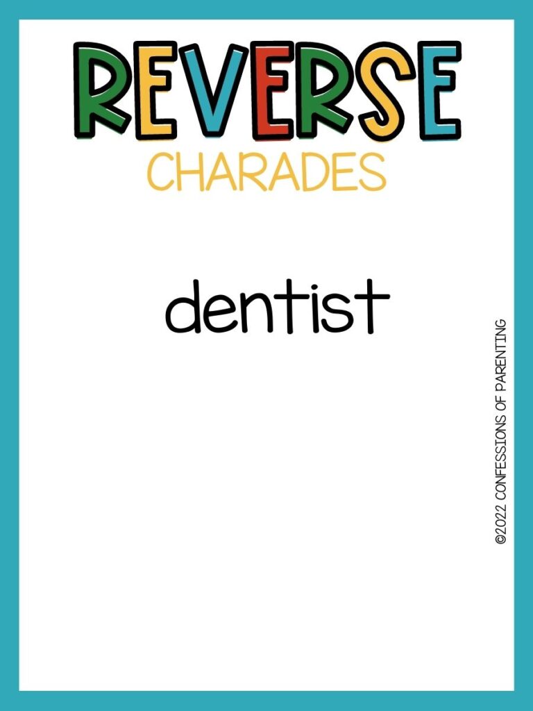 reverse charades title in multiple colors with charade idea on white background with teal border 