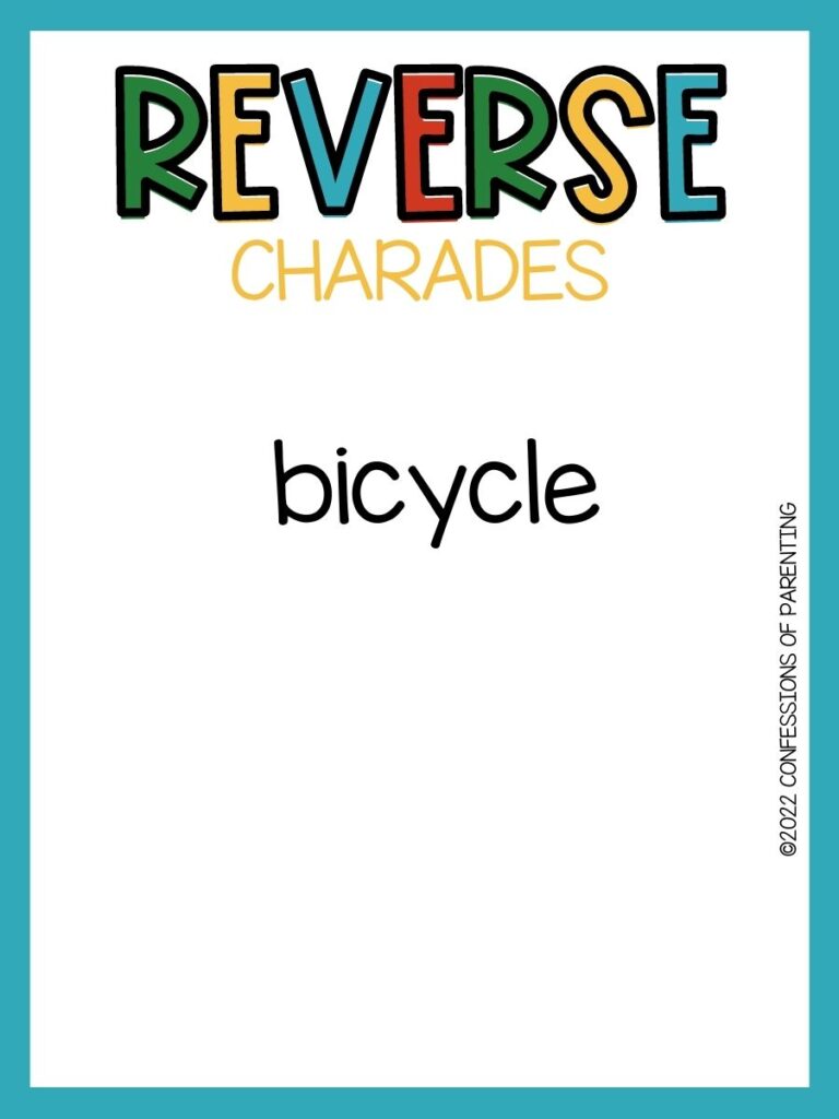 reverse charades title in multiple colors with charade idea on white background with teal border 