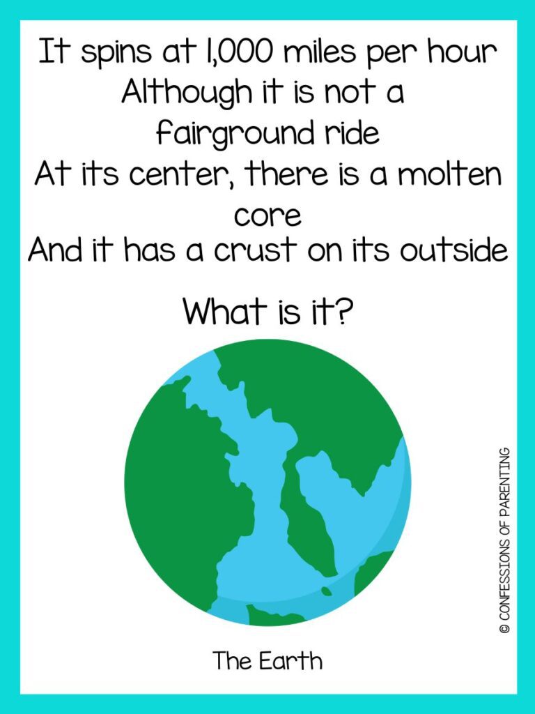 Earth with a riddle about space with a teal border. 