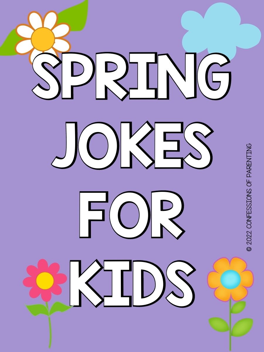 50+ Hilarious Spring jokes + Printable Lunch Box Cards
