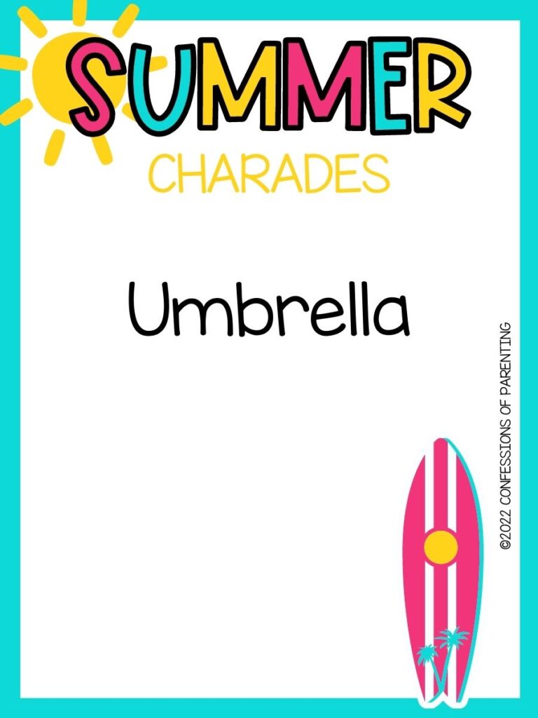 summer charades title in multiple colors and charade idea with pink surfboard on white background with teal border