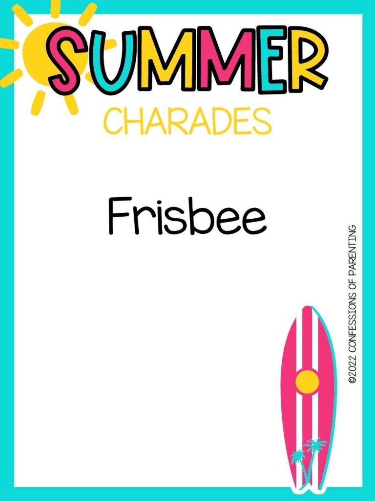 summer charades title in multiple colors and charade idea with pink surfboard on white background with teal border