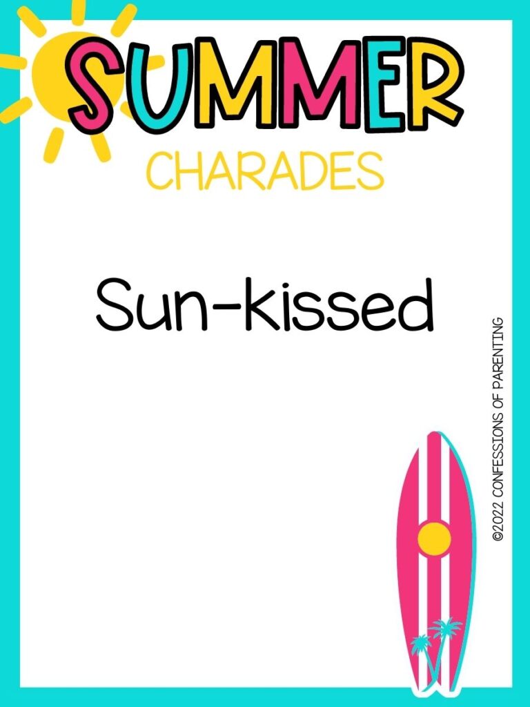 summer charades title in multiple colors and charade idea with pink surfboard on white background with teal border