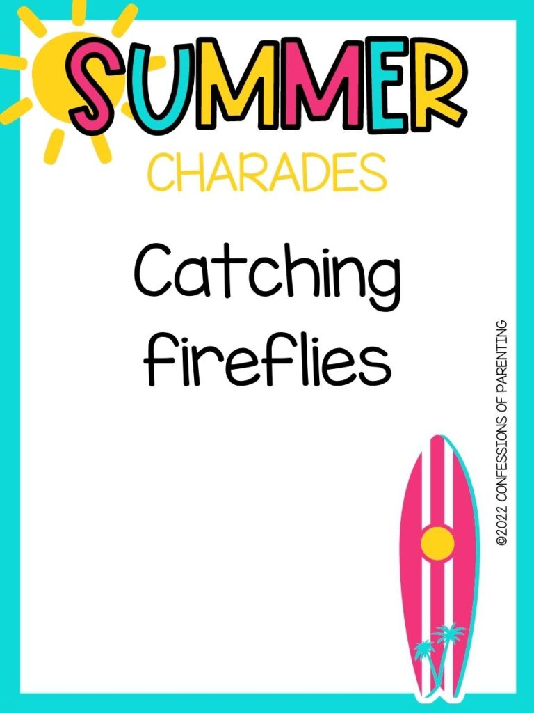 summer charades title in multiple colors and charade idea with pink surfboard on white background with teal border