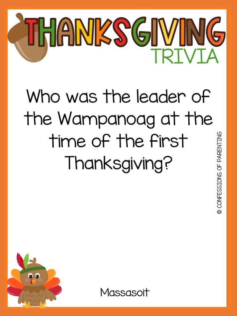 Brown turkey with red, orange, and yellow feathers wearing an Indian feather headband with a Thanksgiving Trivia question and an orange border. 