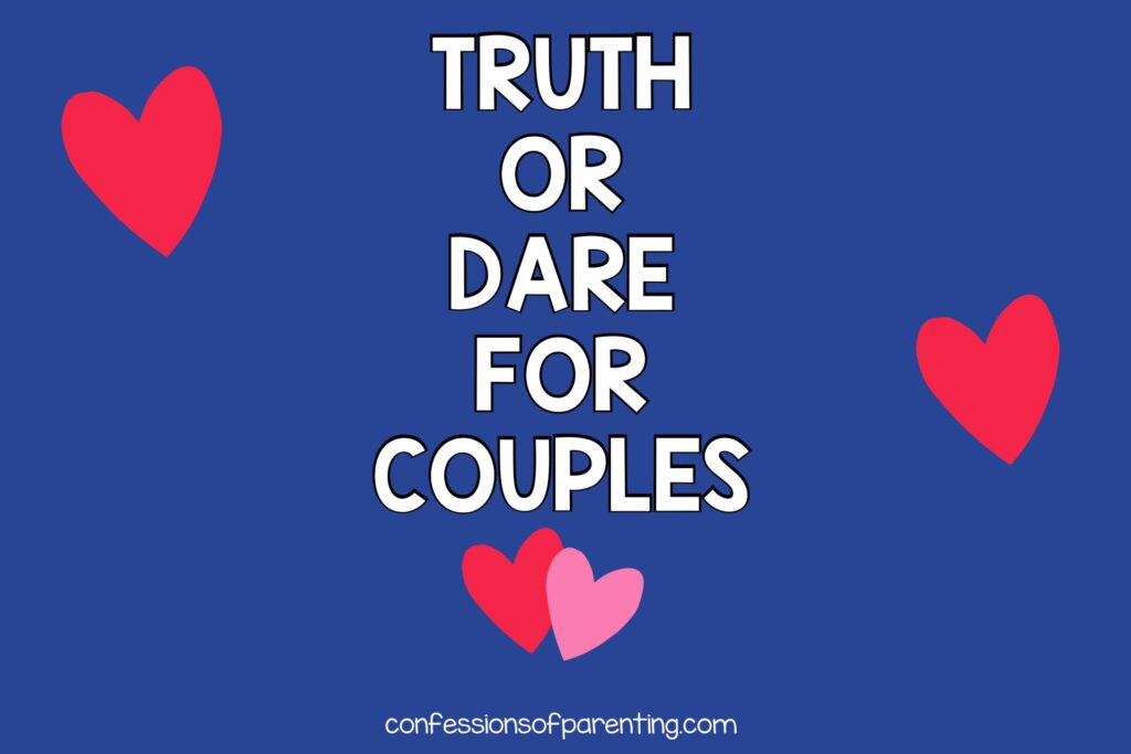 3 red hearts and 1 pink heart on blue background with white text that says Truth or dare for couples