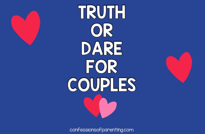 301 Playful and Fun Truth or Dare for Couples Questions