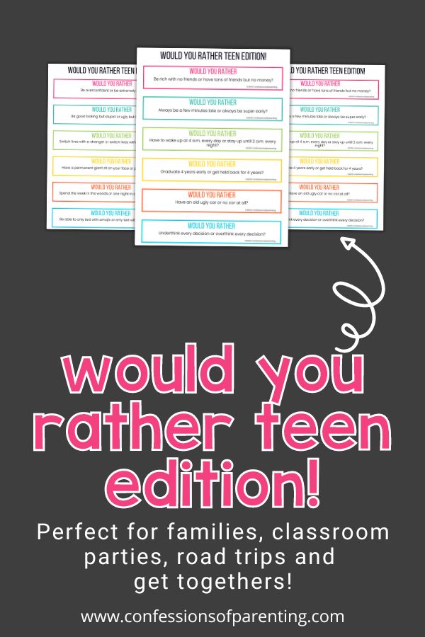250+ Would You Rather Questions for Teens - Confessions of Parenting- Fun  Games, Jokes, and More