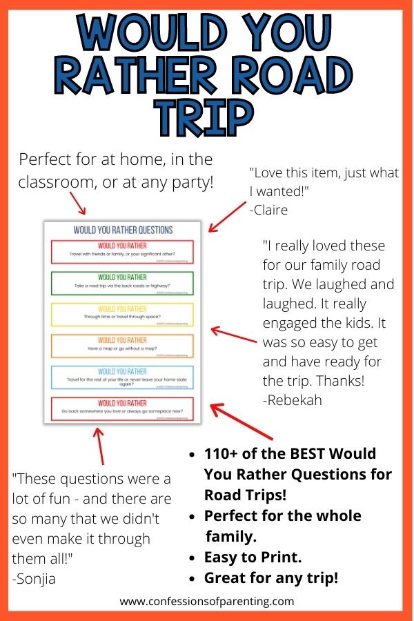 Testimonial on the would you rather printable with an orange border stating that there are 110+ questions that a perfect for road trips. 