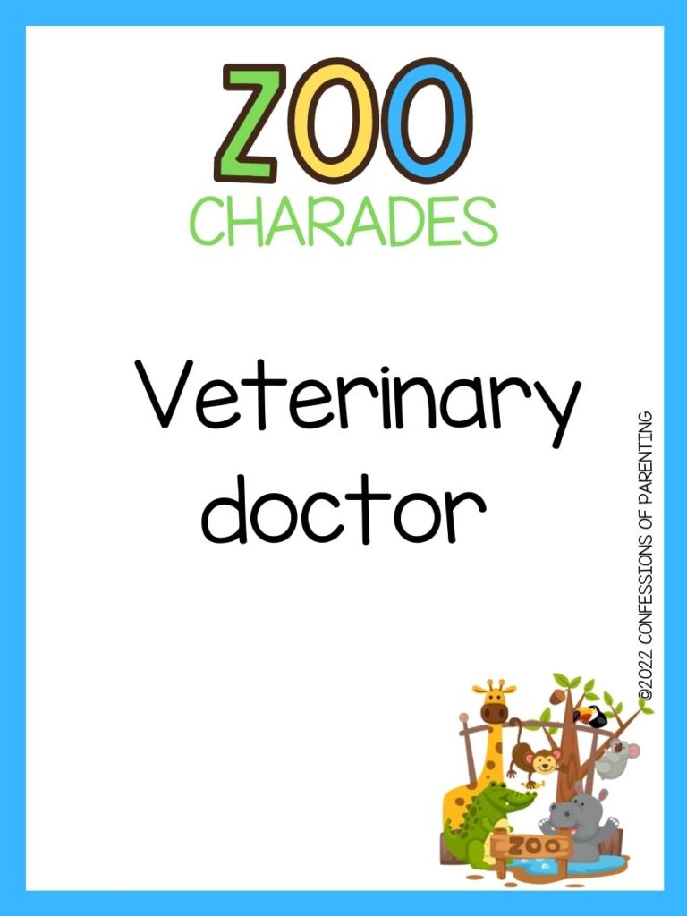 zoo charades title in green, yellow and blue with charade idea and little zoo on white background and blue border 