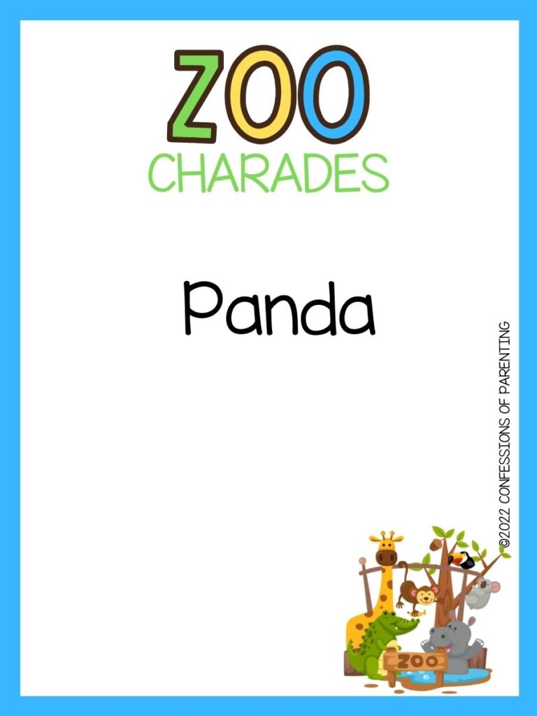 zoo charades title in green, yellow and blue with charade idea and little zoo on white background and blue border 