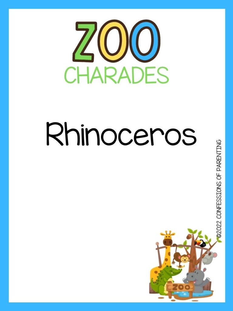 zoo charades title in green, yellow and blue with charade idea and little zoo on white background and blue border 