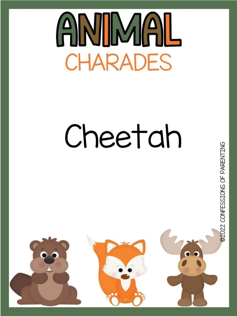 animal charades title in green, brown and orange with charades idea and a beaver, fox and moose on white background with green border