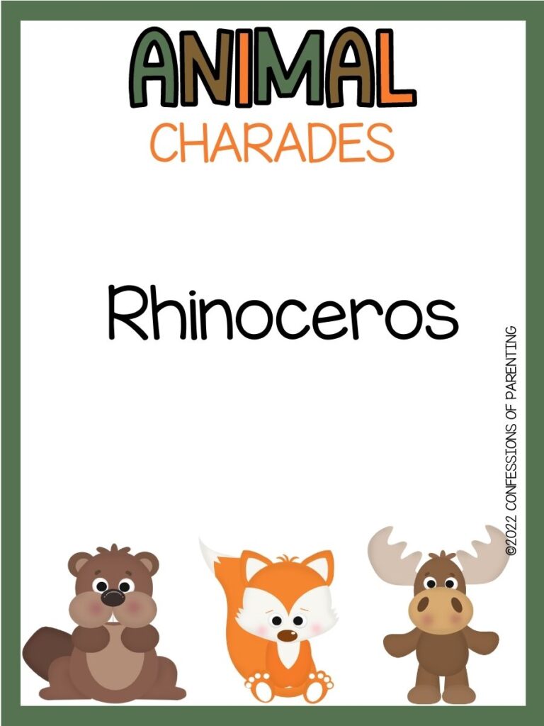 animal charades title in green, brown and orange with charades idea and a beaver, fox and moose on white background with green border