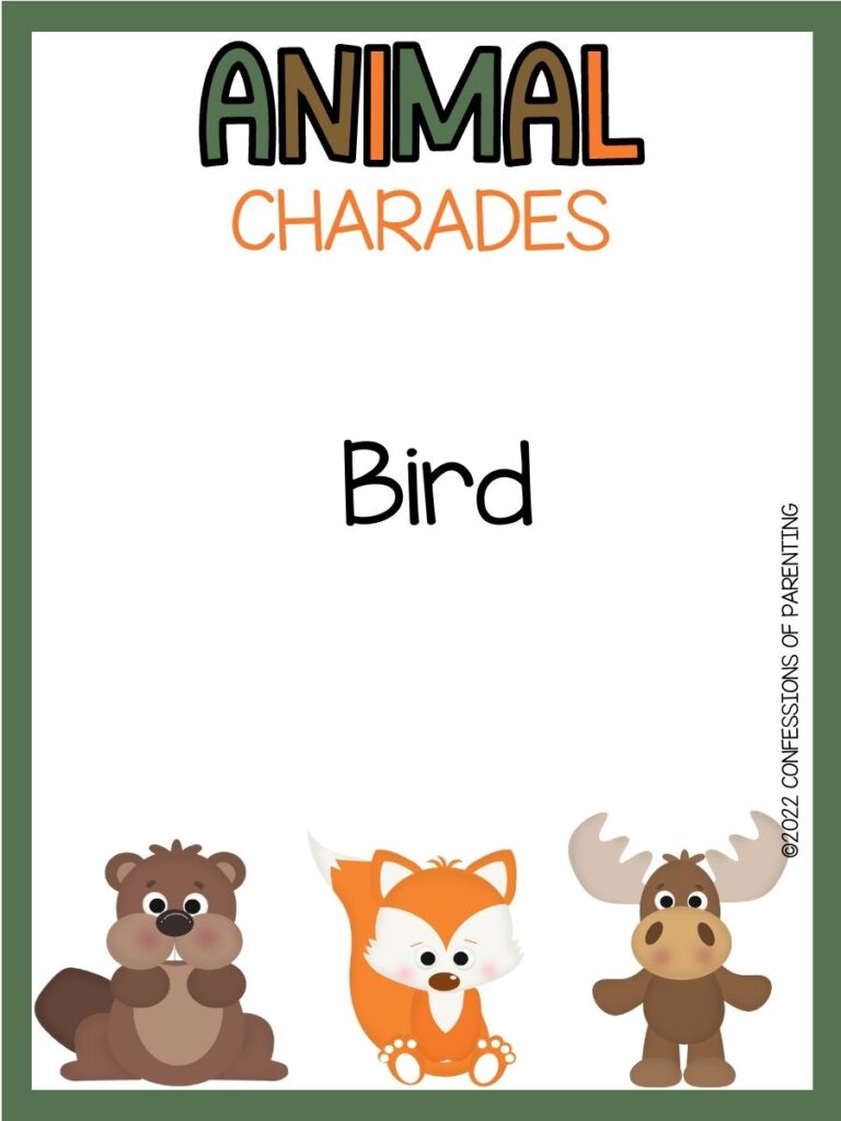 animal charades title in green, brown and orange with charades idea and a beaver, fox and moose on white background with green border