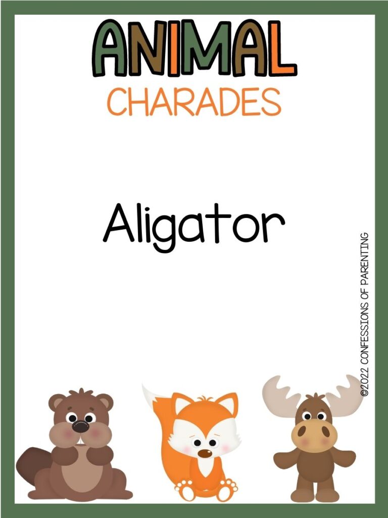 animal charades title in green, brown and orange with charades idea and a beaver, fox and moose on white background with green border