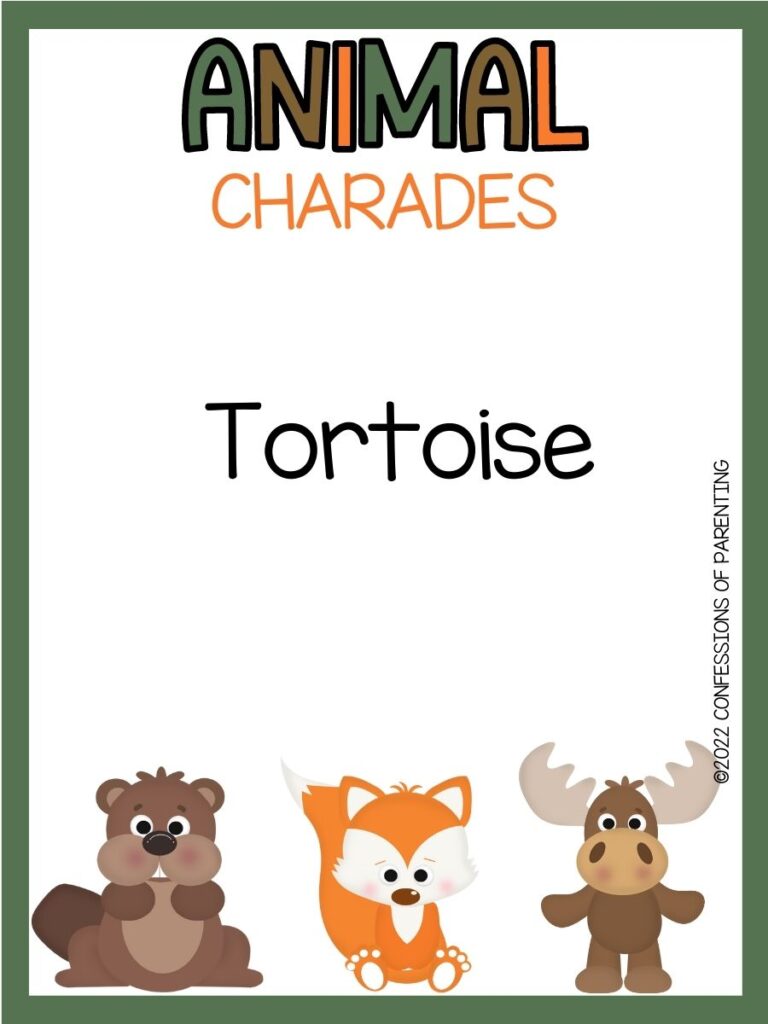 animal charades title in green, brown and orange with charades idea and a beaver, fox and moose on white background with green border