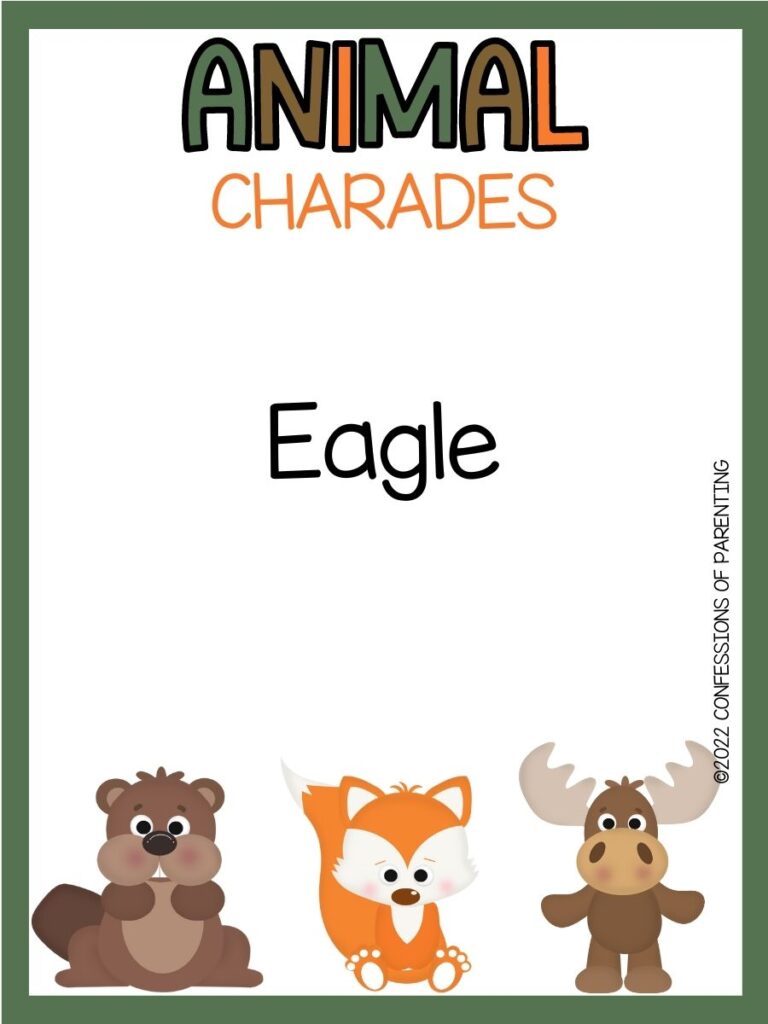 animal charades title in green, brown and orange with charades idea and a beaver, fox and moose on white background with green border