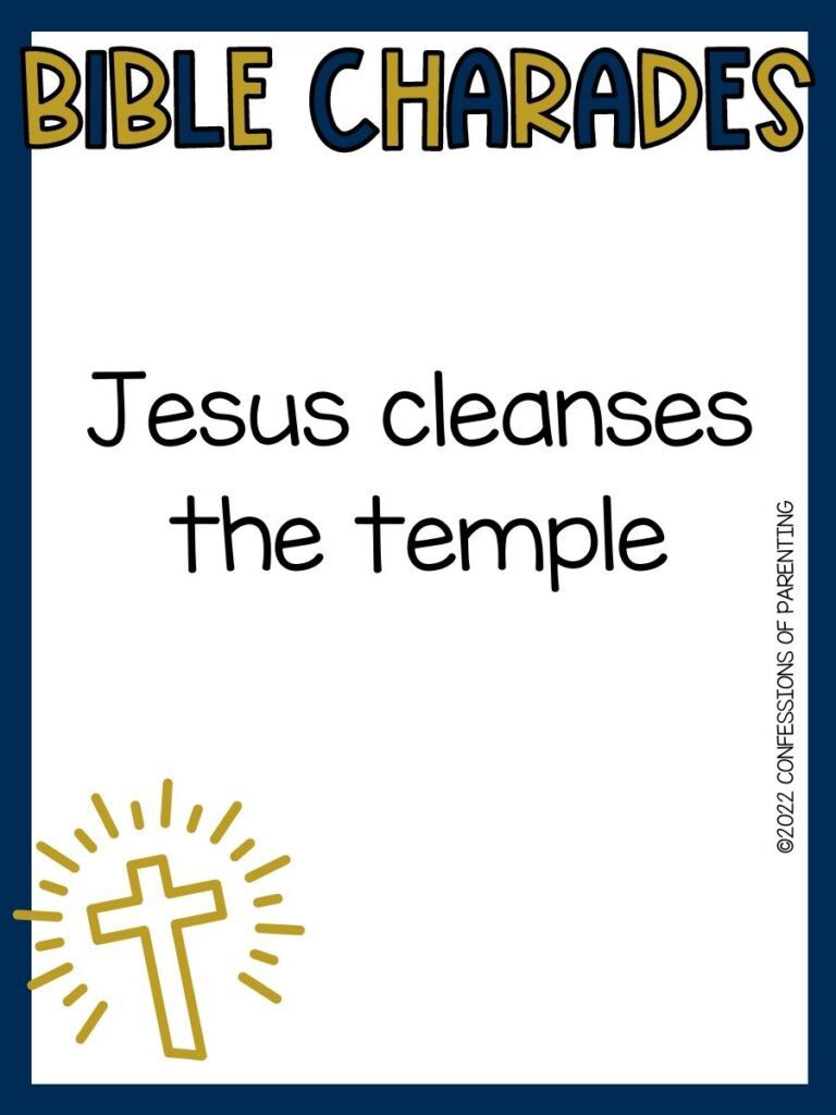 bible charade title in navy blue and gold with bible charade idea with gold cross on white background with navy blue border 
