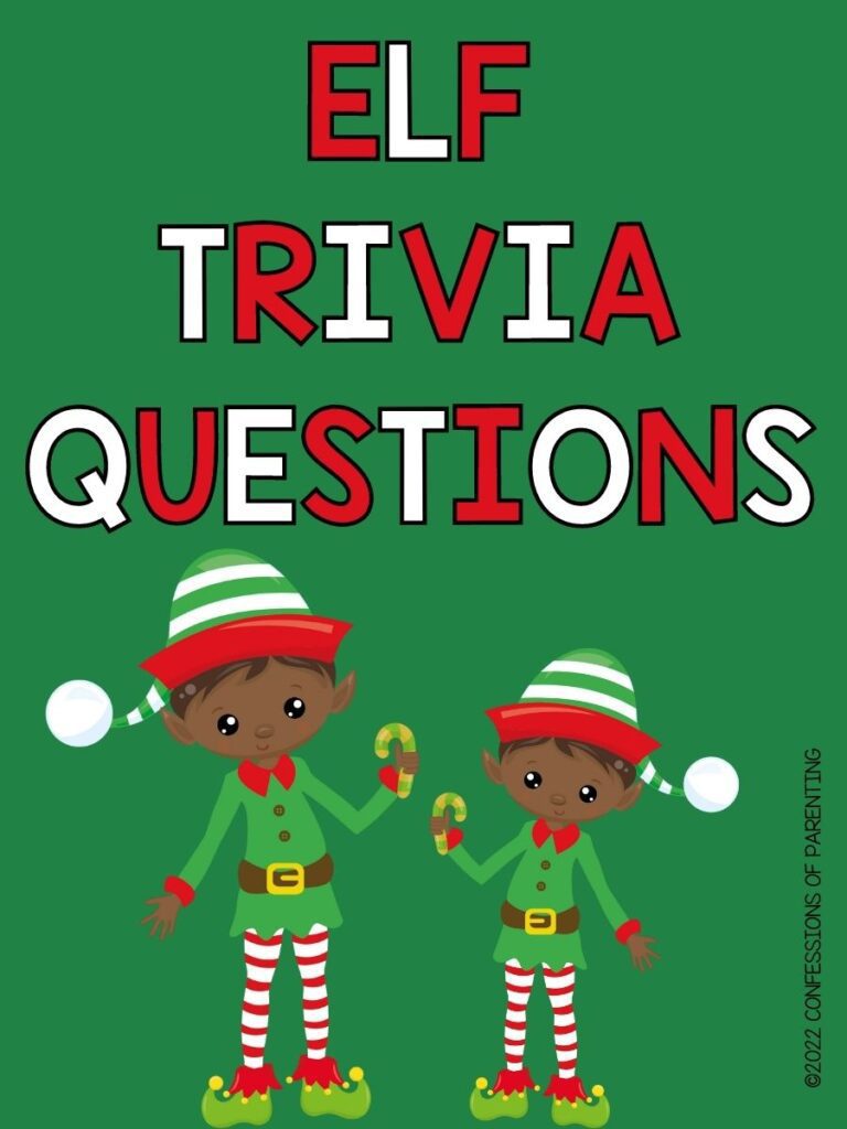 4 elves with candy canes with green background with red and white text that says "elf trivia questions"