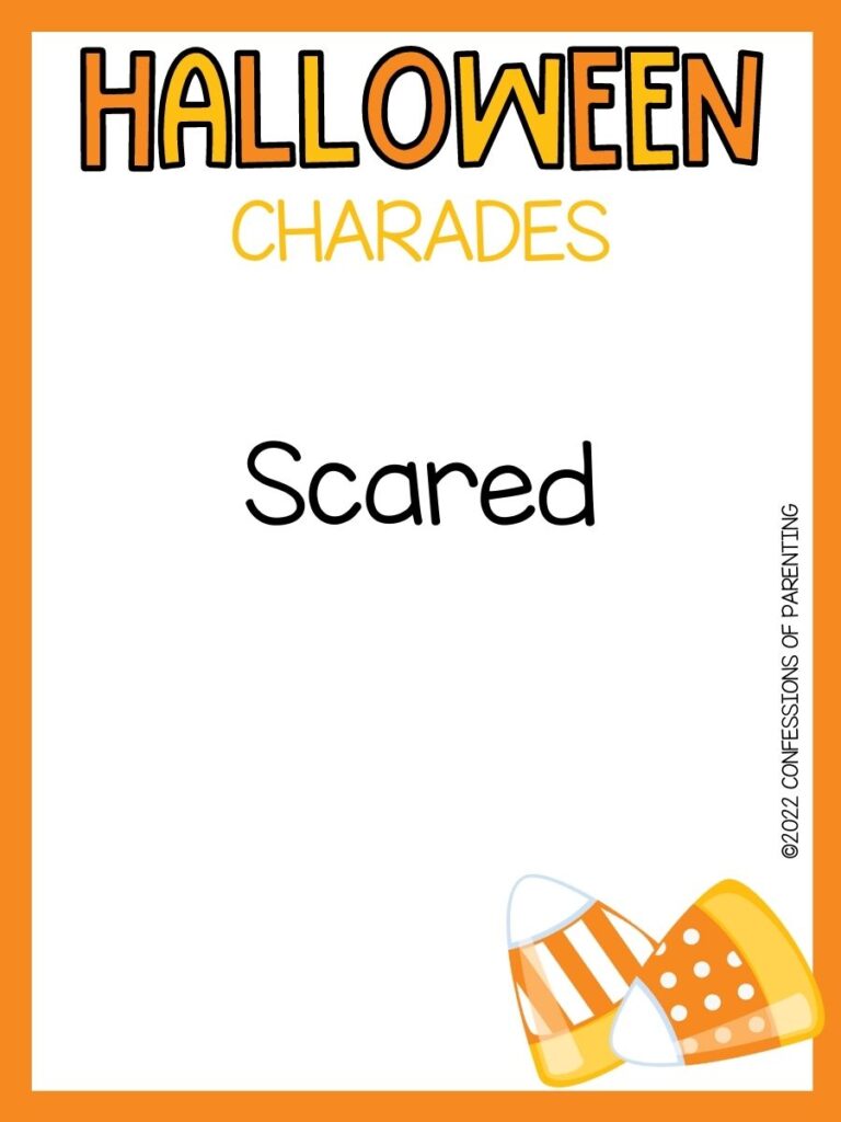 halloween charades title in orange and yellow with charades idea and 2 candy corns on white background with orange border 