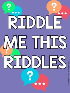 130 Challenging Riddle Me This Riddles With Answers