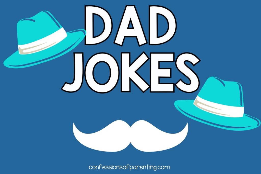 345 Dad Jokes That Are Crazy Funny