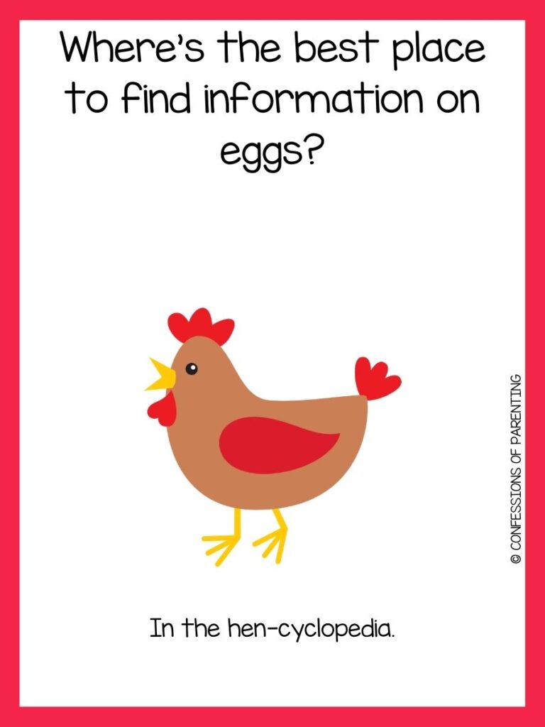 Egg joke on white background with red border and picture of brown and red chicken