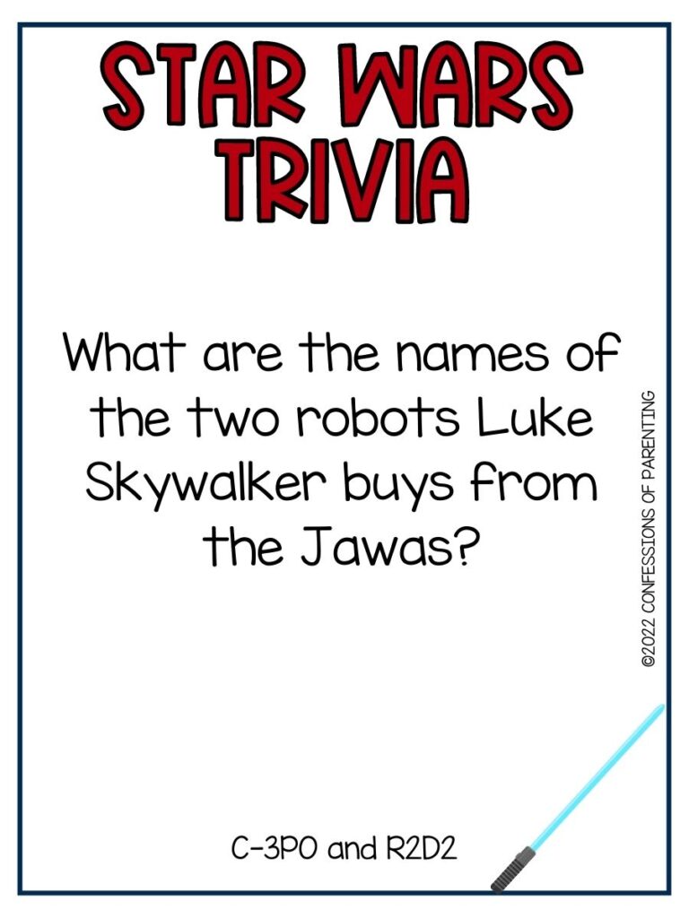 Trivia question and answer on white background with dark blue border and picture of blue lightsaber
