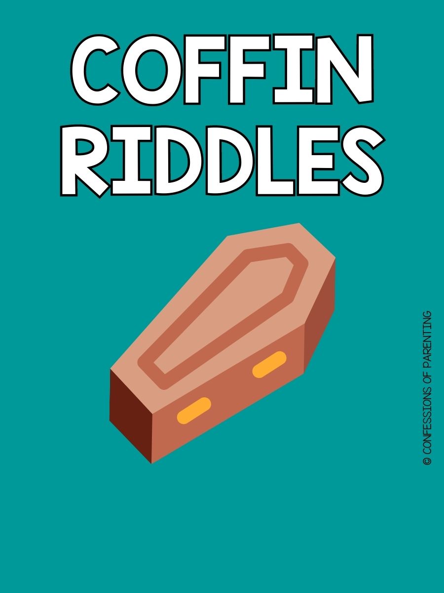 The Best Coffin Riddles