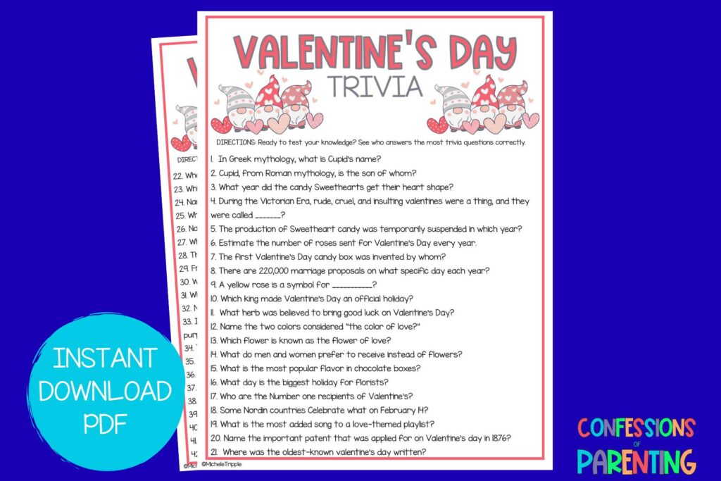 Blue background with teal circle stating instant download PDF available, with 2 8 x 11 sheets of paper with pictures of valentine gnomes and trivia questions.