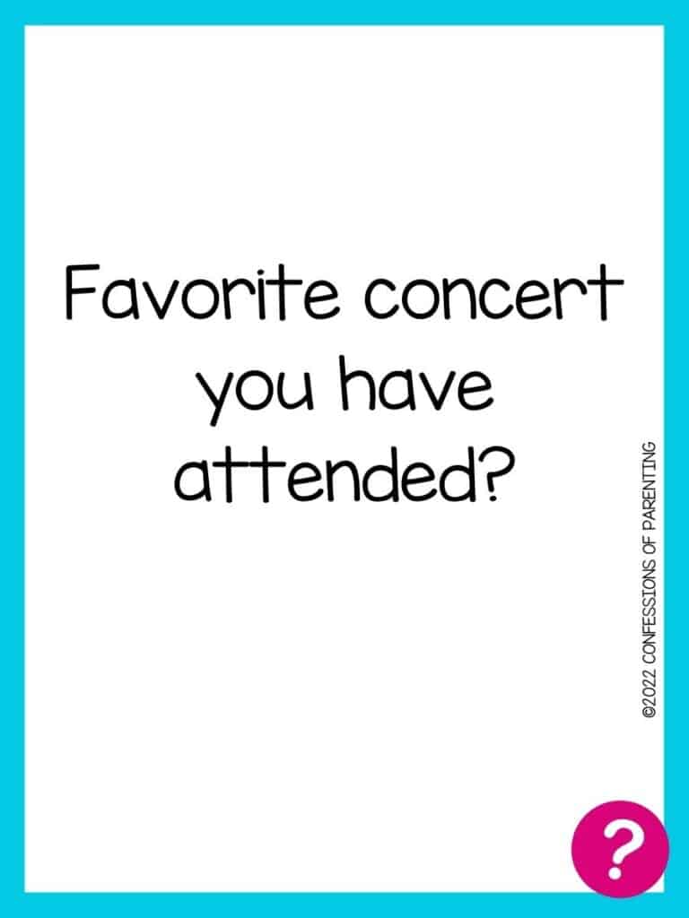 Favorite things card with question written in black on a white background with a blue border and a pink question mark in the corner. 