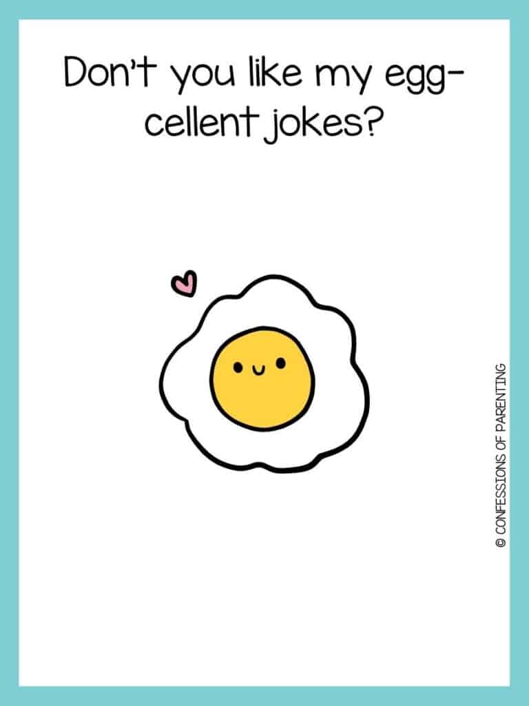 Egg joke card with a picture of a cracked egg with a pink heart on white background with a light blue border.