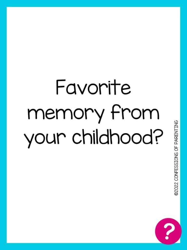 Favorite things card with question written in black on a white background with a blue border and a pink question mark in the corner. 
