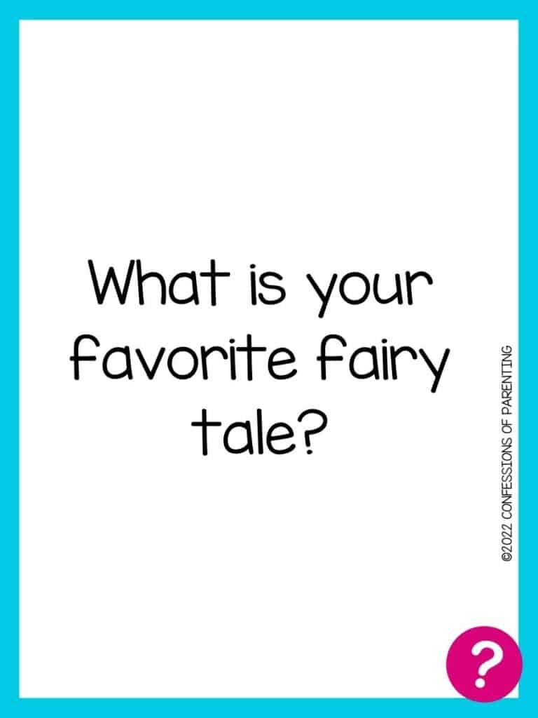 Favorite things card with question written in black on a white background with a blue border and a pink question mark in the corner. 