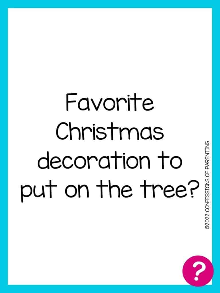 Favorite things card with question written in black on a white background with a blue border and a pink question mark in the corner. 