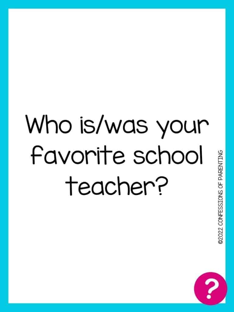 Favorite things card with question written in black on a white background with a blue border and a pink question mark in the corner. 