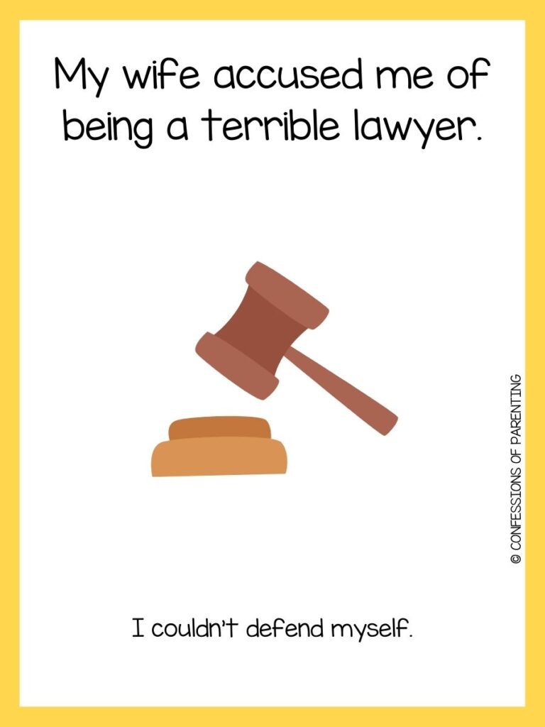 Lawyer joke and brown gavel on white background with yellow border