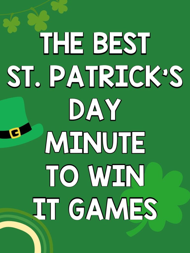 green background with white writing "St. Patricks day minute to win it games"